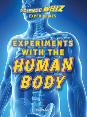 cover image of Experiments with the Human Body